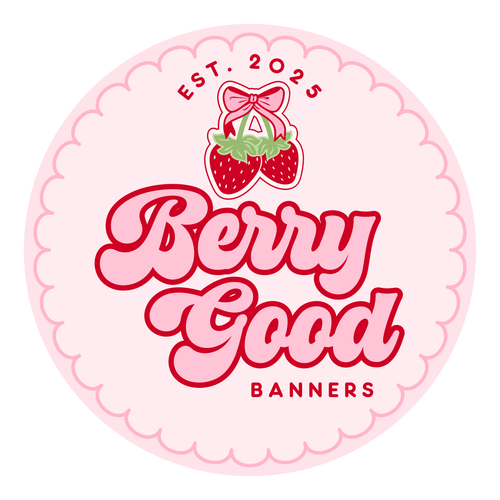 Berry Good Banners