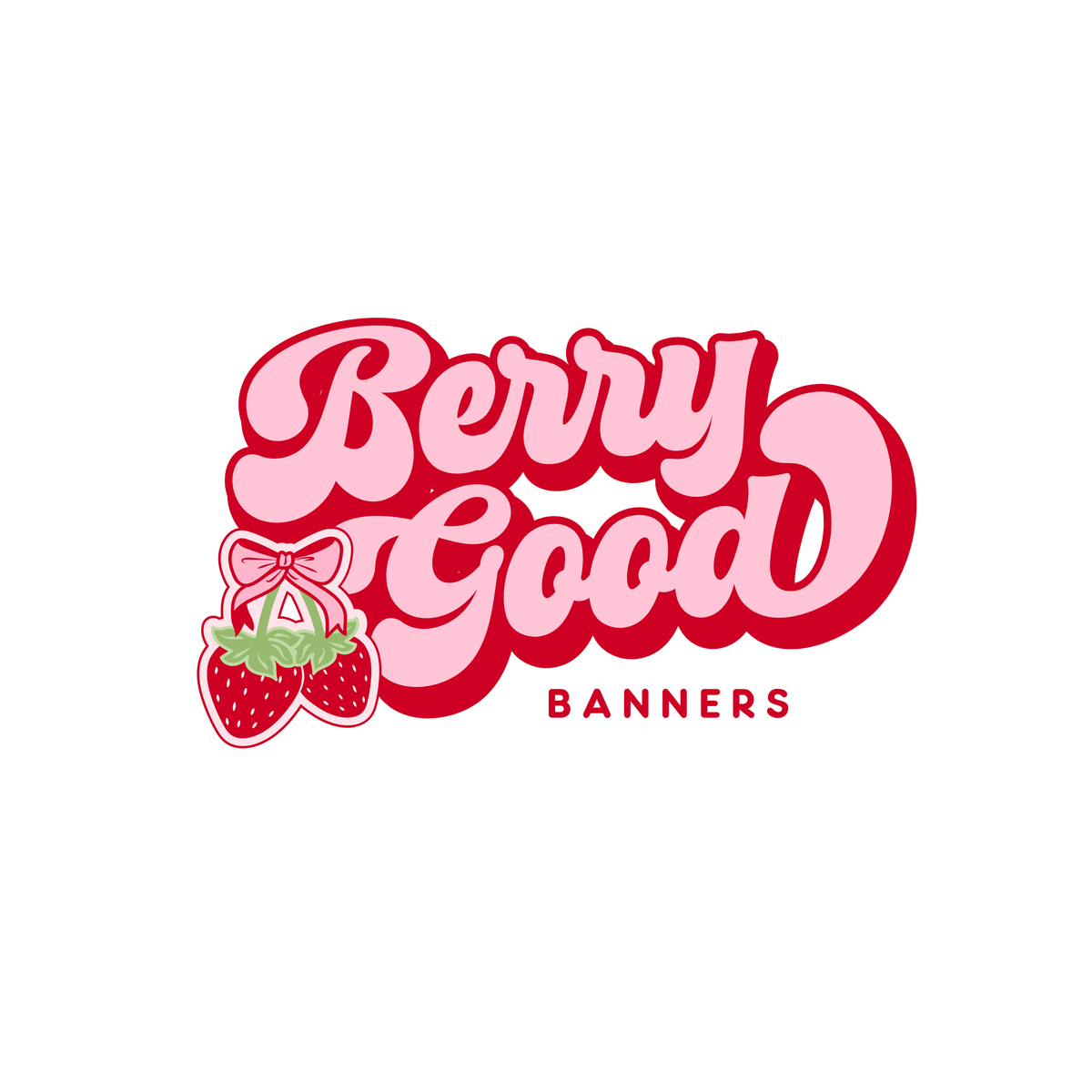 Banner Goodness Berry Good Banners
