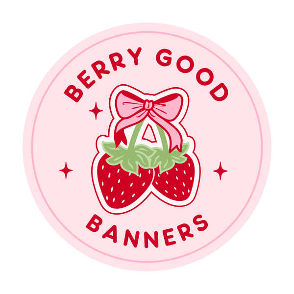 Berry Good Banners